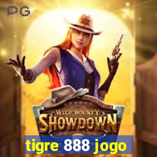 tigre 888 jogo